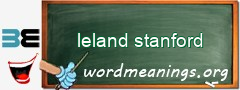 WordMeaning blackboard for leland stanford